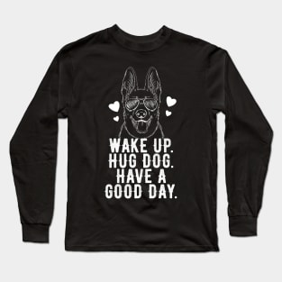 wake up hug dog Long Sleeve T-Shirt